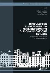 INNOVAZIONE E SOSTENIBILITÀ NEGLI INTERVENTI DI RIQUALIFICAZIONE EDILIZIA.