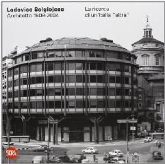 LUDOVICO BELGIOJOSO ARCHITETTO 1909-2004