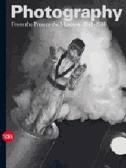 PHOTOGRAPHY Vol.3 "FROM THE PRESS TO THE MUSEUM 1941-1980"