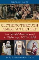 CLOTHING THROUGH AMERICAN HISTORY "THE BRITISH COLONIAL ERA"