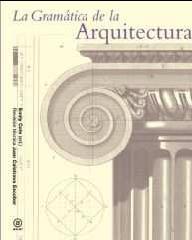 LA GRAMÁTICA DE LA ARQUITECTURA