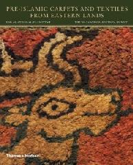 PRE-ISLAMIC CARPETS AND TEXTILES FROM EASTERN LANDS