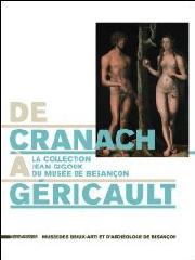 DE CRANACH À GÉRICAULT "LA COLLECTION JEAN GIGOUX DU MUSÉE DE BESANÇON"