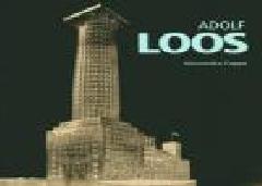 ADOLF LOOS "MINIMUM ARCHITECTURE"