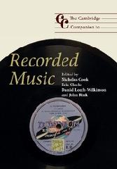 THE CAMBRIDGE COMPANION TO RECORDED MUSIC