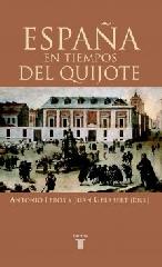 ESPAÑA EN TIEMPOS DEL QUIJOTE