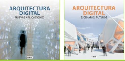 ARQUITECTURA DIGITAL 1.    NUEVAS APLICACIONES 2.    ESCENARIOS FUTUROS Vol.2