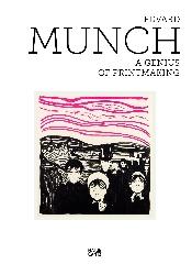 EDVARD MUNCH "A GENIUS OF PRINTMAKING"