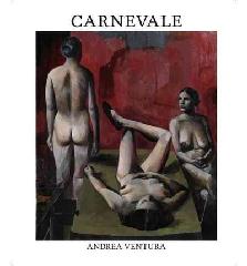 CARNEVALE - ANDREA VENTURA "AN AUTOBIOGRAPHY"