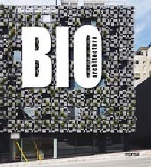 BIO ARCHITECTURE