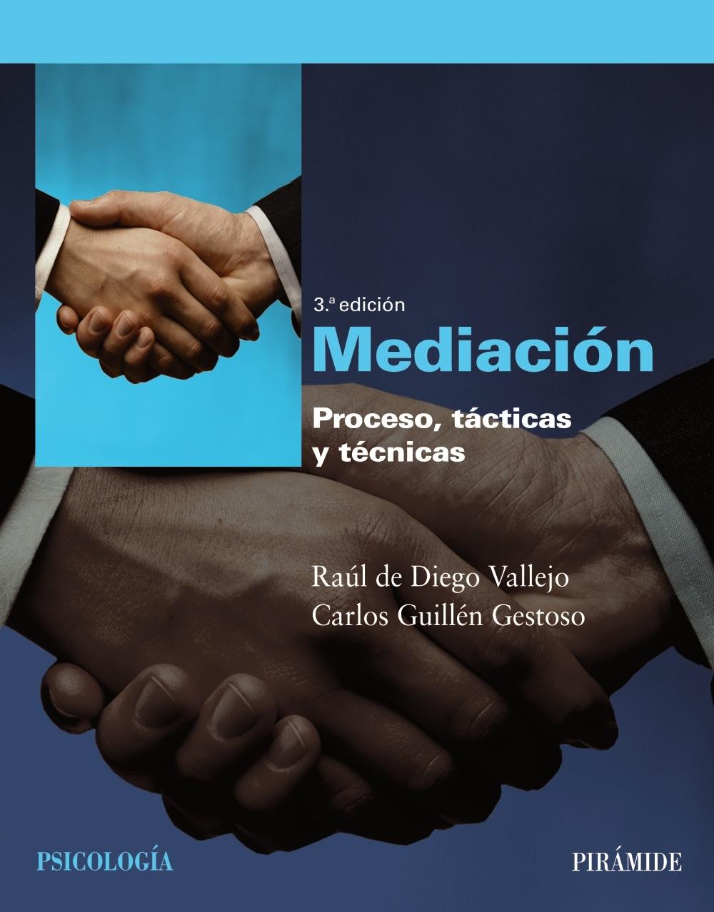 MEDIACIÓN "Proceso, tácticas y técnicas"