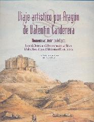 VIAJE ARTÍSTICO POR ARAGÓN DE VALENTÍN CARDEDERA "MONUMENTOS ARQUITECTÓNICOS DE ESPAÑA"