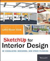 SKETCHUP FOR INTERIOR DESIGN