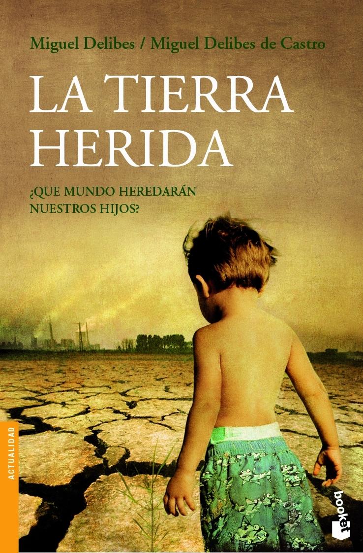 LA TIERRA HERIDA