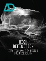HIGH DEFINITION ZERO TOLERANCE IN DESIGN AND PRODUCTION