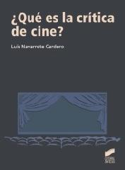 QUÉ ES LA CRÍTICA DE CINE?