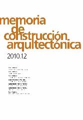 MEMORIA DE CONSTRUCCIÓN ARQUITECTÓNICA 2010.12