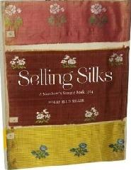 SELLING SILKS: A MERCHANT'S SAMPLE BOOK