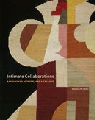 INTIMATE COLLABORATIONS "KANDINSKY AND MÜNTER, ARP AND TAEUBER"