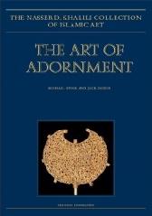 THE ART OF ADORNMENT "JEWELLERY OF THE ISLAMIC LANDS, PARTS 1 AND 2, 2013"
