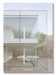 TC CUADERNOS Nº 112 ALBERTO CAMPO BAEZA. ARQUITECTURA 2001- 2014