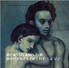PICASSO AND THE MYSTERIES OF LIFE: LA VIE