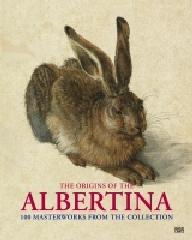 THE ORIGINS OF THE ALBERTINA