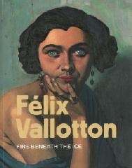 FELIX VALLOTTON - FIRE BENEATH THE ICE