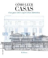 CÓMO LEER CASAS