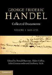 GEORGE FRIDERIC HANDEL Vol.1 "COLLECTED DOCUMENTS 1609-1725"