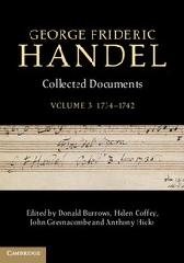 GEORGE FRIDERIC HANDEL Vol.3 "COLLECTED DOCUMENTS 1734-1742"