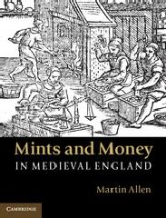MINT AND MONEY IN MEDIEVAL ENGLAND.