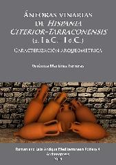 ANFORAS VINARIAS DE HISPANIA CITERIOR-TARRACONENSIS (S. I A.C.- I D.C.) "CARACTERIZACIÓN ARQUEOMÉTRICA"