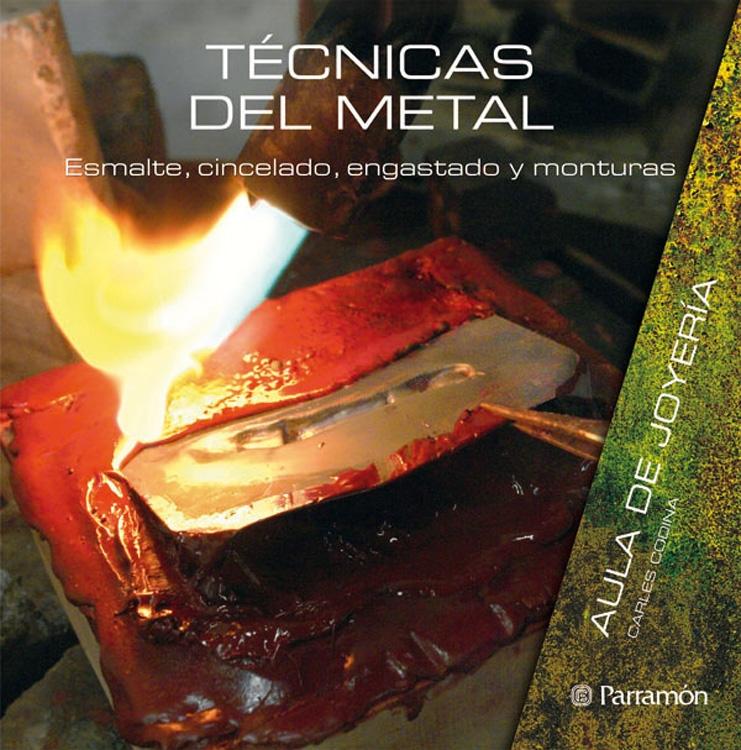 TÉCNICAS DEL METAL