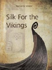 SILK FOR THE VIKINGS