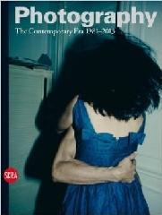 PHOTOGRAPHY Vol.4 "THE CONTEMPORARY ERA 1981-2013"