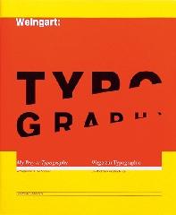 WOLFGANG WEINGART TYPOGRAPHY