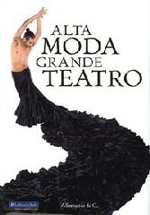 ALTA MODA, GRANDE TEATRO