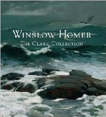 WINSLOW HOMER: THE CLARK COLLECTION