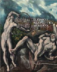 EL GRECO & LA PINTURA MODERNA