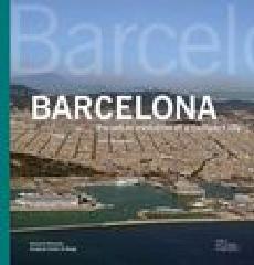 BARCELONA. THE URBAN EVOLUTION OF A COMPACT CITY