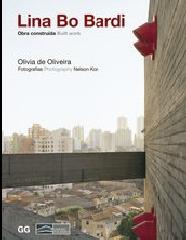 LINA BO BARDI OBRA CONSTRUIDA BUILT WORK