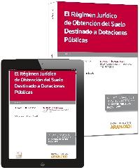 EL RÉGIMEN JURÍDICO DE OBTENCIÓN DEL SUELO DESTINADO A DOTACIONES PÚBLICAS