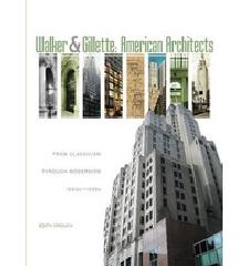 WALKER & GILLETTE, AMERICAN ARCHITECTS