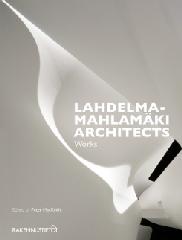 LAHDELMA & MAHLAMÄKI ARCHITECTS: WORKS