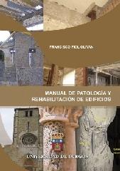 MANUAL DE PATOLOGÍA Y REHABILITACIÓN DE EDIFICIOS