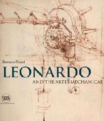 LEONARDO AND THE ARTS MECHANICAE