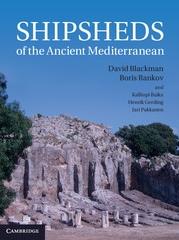 SHIPSHEDS OF THE ANCIENT MEDITERRANEAN