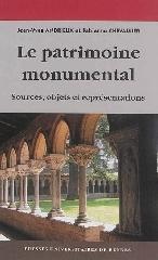 LE PATRIMOINE MONUMENTAL. SOURCES, OBJETS, REPRÉSENTATIONS. "CHEVALLIER, FABIENNE"