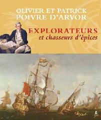 EXPLORATEURS ET CHASSEURS D'ÉPICES